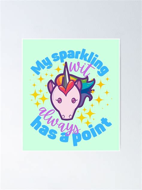 Sparkling Unicorn Meme Poster For Sale By Wondrousteapot Redbubble
