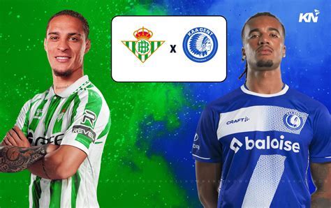 Escalações De Betis X K.a.a. Gent - betis x k.a.a gent