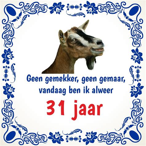 Tegeltje Verjaardagscadeau Met Leuke Tekst Jaar