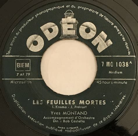 Partitions Et Accords D Yves Montand Les Feuilles Mortes Rue St