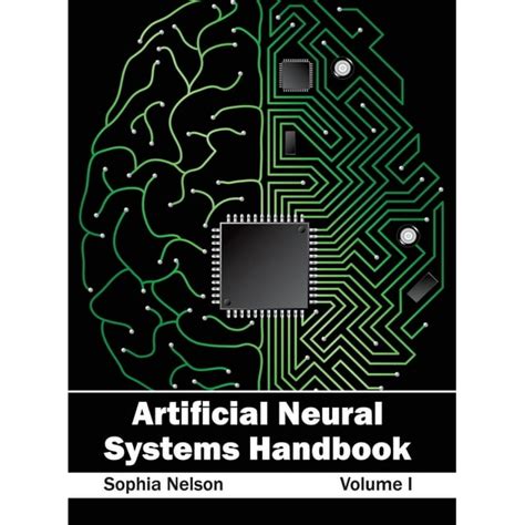 Artificial Neural Systems Handbook Volume I Hardcover