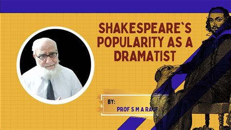 Shakespeares Popularity As A Dramatist Its Causes Youtube