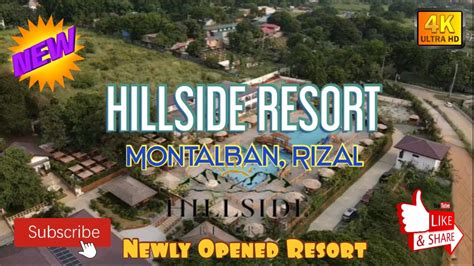 Hillside Resort Newly Opened Resort Montalban Rizal Youtube