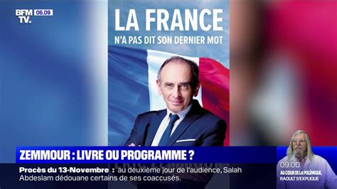 Ce Que Laisse Entendre Ric Zemmour Dans Son Livre La France N A Pas