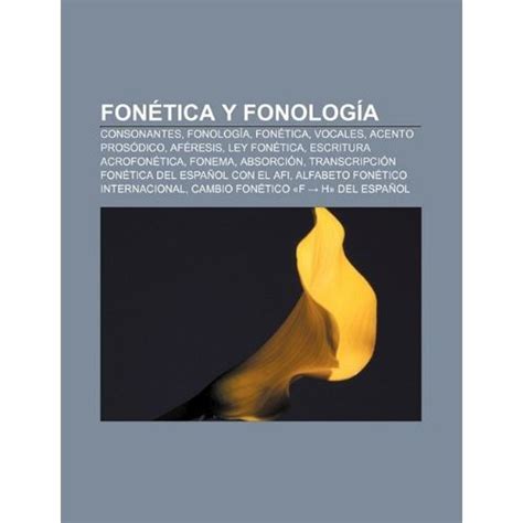 Libro Fon Tica Y Fonolog A Consonantes Fonolog A Fon Tica Vocales