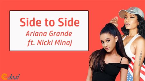 Ariana Grande Ft Nicki Minaj Side To Side Youtube