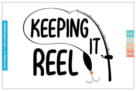 Keeping It Reel Svg Cricut Files Free Svg Design Free Svg