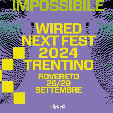 Torna Il Wired Next Fest A Milano La Cucina Italiana