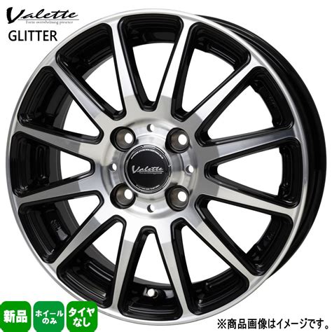 HOT STUFF B Valette GLITTER 新品 ホイールのみ 本セット インチ 軽トラ 軽バン アトレー ハイゼット サンバー タイヤ