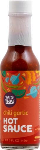 Yai S Thai Chili Garlic Hot Sauce Fl Oz Qfc