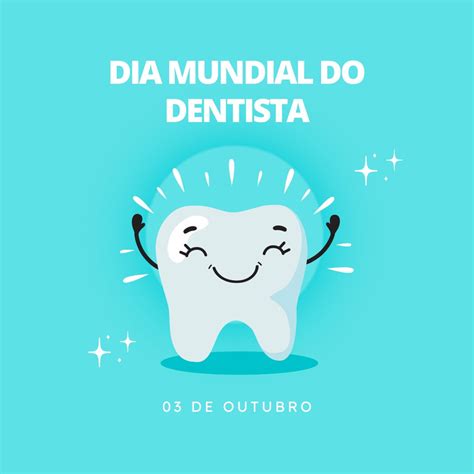 Qual O Dia Do Dentista - 7