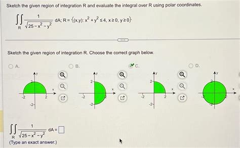 Solved Sketch The Given Region Of Integration R And Evaluate Chegg