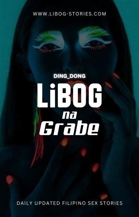 Read Libog Na Grabe Pinoy Sex Stories