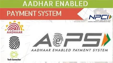 Aeps Aadhaar Enable Payment System Aeps Aadhaar Enabled System