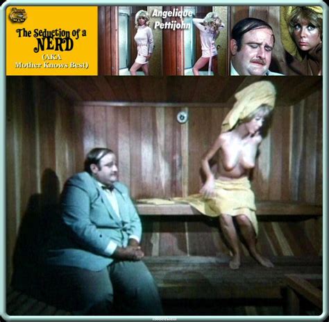 Naked Angelique Pettyjohn In The Seduction Of A Nerd