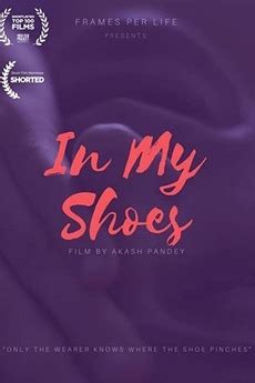 ‎In My Shoes (2020) directed by Akash Pandey • Film + cast • Letterboxd