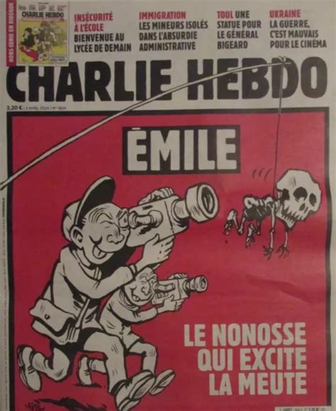 Charlie Hebdo N De Avril Petit Mile Le Nonosse Qui Excite