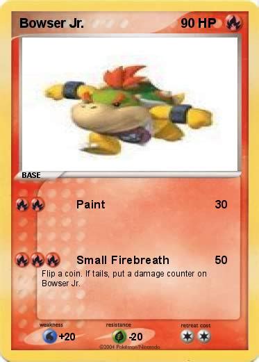 Pokémon Bowser Jr 23 23 Paint My Pokemon Card