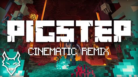 Pigstep Minecraft Fhp Cinematic Remix Youtube