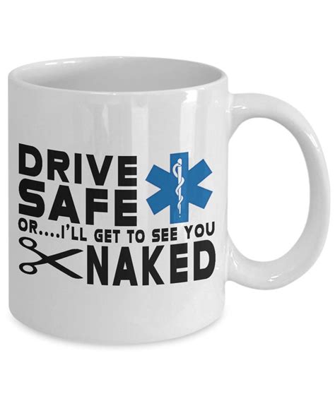 Drive Safe Or I Ll Get To See You Naked Etsy
