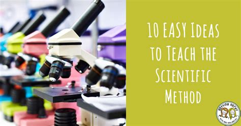 Lesson Plan 10 Ways To Teach The Scientific Method Getting Nerdy Science