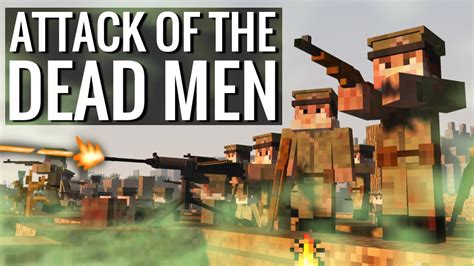 Attack Of The Dead Men Minecraft World War 1 Movie Youtube