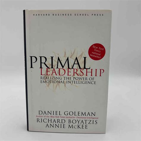 Daniel Goleman, Richard E. Boyatzis og Annie McKee: Primal Leadership