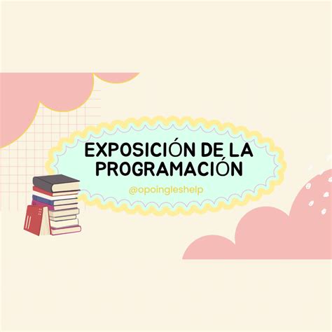 Gu A Exposici N De La Programaci N Did Ctica Kumubox