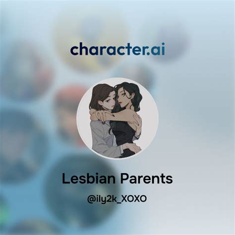 Chat With Lesbian Parents Character Ai AI Chat ReimaginedYour Words Your World