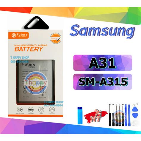 แบตเตอร Samsung A31 A315 SM A315F Battery A31 แบต SM A315 แบต A31 แบต