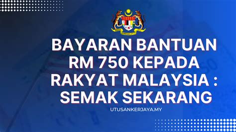 Bayaran Bantuan Rm Kepada Rakyat Malaysia Semak Sekarang