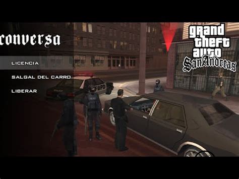 Como Pesir Licencias En Gta San Andrea Siendo Policia Como Revisar