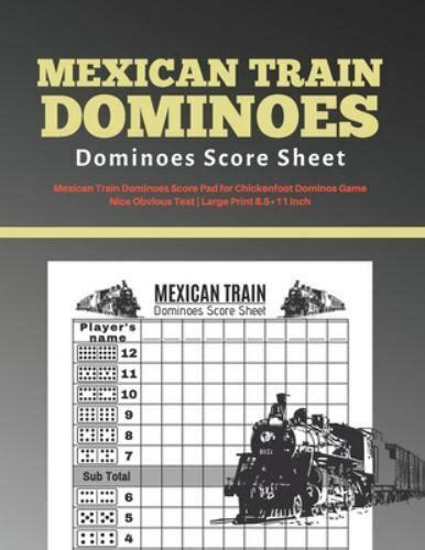 Mexican Train Score Sheets V Mexican Train Dominoes Score Pad For