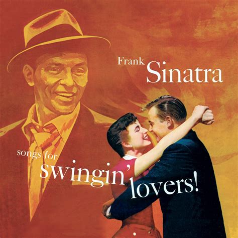 Frank Sinatra – Songs for Swingin’ Lovers! (1956) – The Great Albums Quest