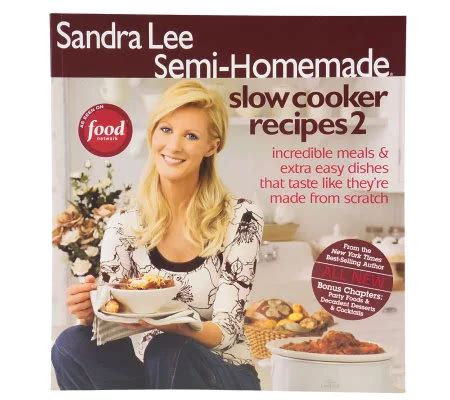 Sandra Lee Semi-Homemade "Slow Cooker Recipes 2" Cookbook - QVC.com