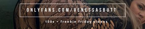 Venessas Butt S Porn Videos Pornhub