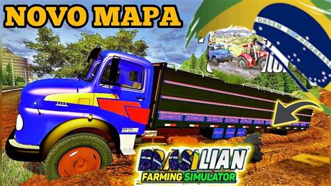 Saiuuu Brasilian Farming Simulator Novo Mapa BR Cheio De Mods BR