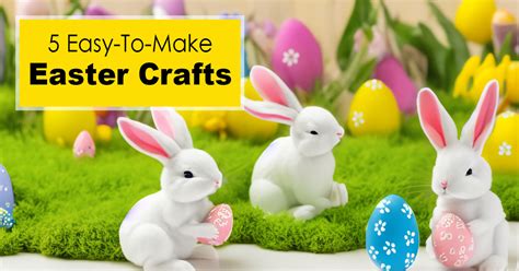 5 Easy Easter Crafts | Inexpensive Crafts for National Craft Month ...