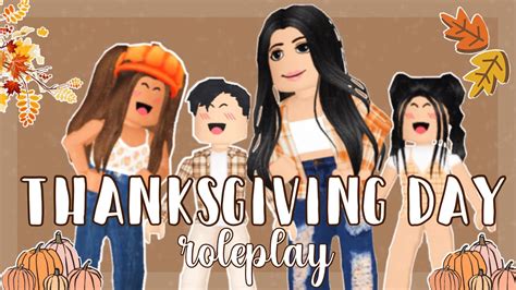 First Thanksgiving Day As A Single Mom Roleplay Roblox Bloxburg Youtube