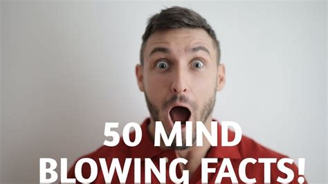 50 Mind Blowing Facts That Will Astonish Your Mind Youtube