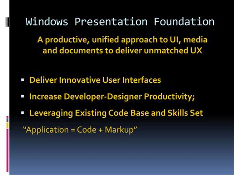 Ppt Wpf Windows Presentation Foundation Powerpoint Presentation