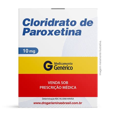 Para Que Serve O Paroxetina - Cloridrato de Paroxetina 10mg 20 Comprimidos Genérico Geolab: Preço e ...