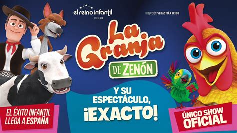 La Granja de Zenón EXACTO YouTube