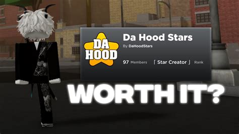 Is Da Hood Star Worth It Youtube