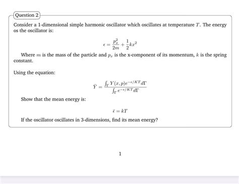 Solved Question 2 Consider a 1-dimensional simple harmonic | Chegg.com