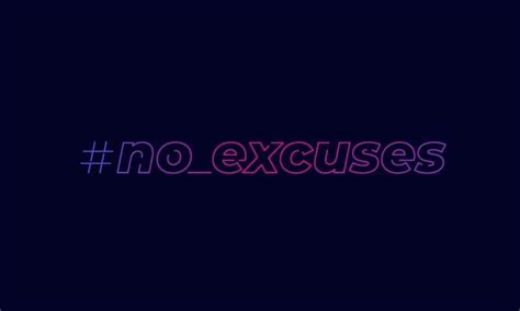 No Excuses Vector Art, Icons, and Graphics for Free Download