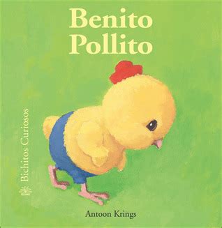 Pollito Benito Bichitos Curiosos Series