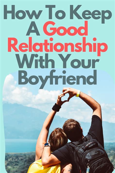 How To Have Good Relationship With Boyfriend