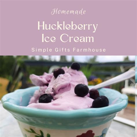 Huckleberry Ice Cream Recipe