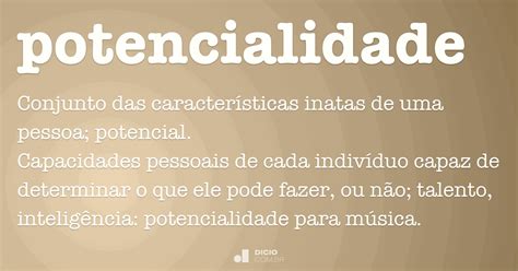 O Que É Potencialidade